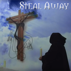 2009 - Steal Away